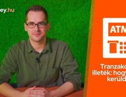 tranzakciós illeték átutalásnál és készpénzfelvételnél youtube videó